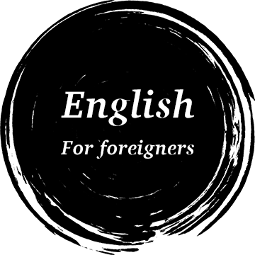 For foreigners